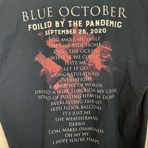 Blue October concert t-shirt (foiled by the pandemic) 2020 tour.